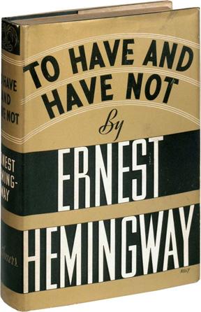 hemingway-havenot-1937-first