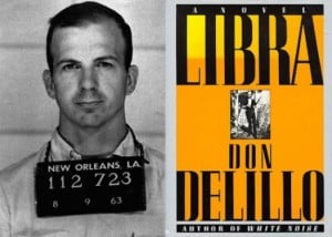 Libra by Don DeLillo Libra by Don DeLillo