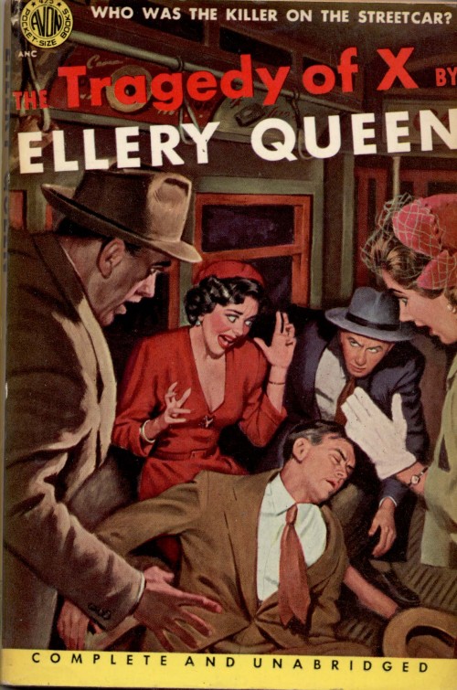 1952; The Tragedy of X by Ellery Queen