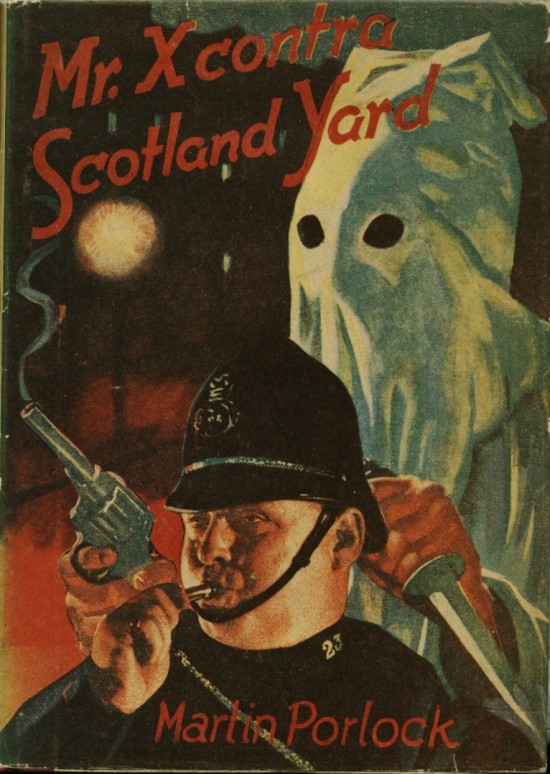 Dutch detective of Martin Porlock (ps of P. MacDonald) -Mr. A contra Scotland Yard (the mystery of Mr. X) published by Uitgeverij Steenuil in 1949