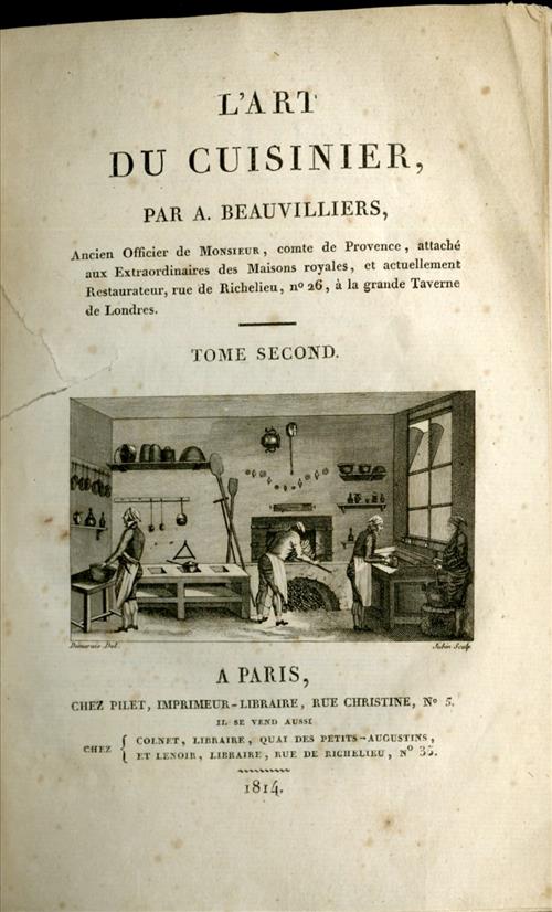 L'Art de Cuisinier, par A. Beauvilliers. 1814