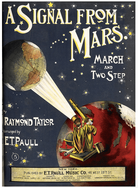 Raymond Taylor’s composition, A Signal from Mars, 1901