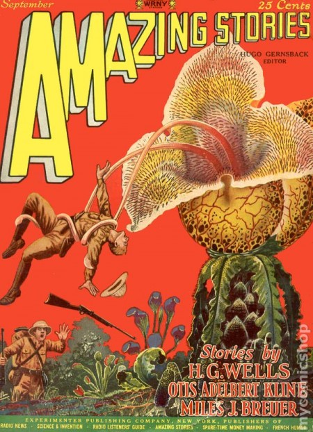 "The Color Out of Space" first appeared in this issue of AMAZING STORIES