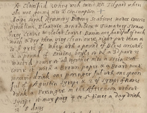 A Clarified Whey wch cured Mrs Tilgard when she was goeing into a Consumption, 1680